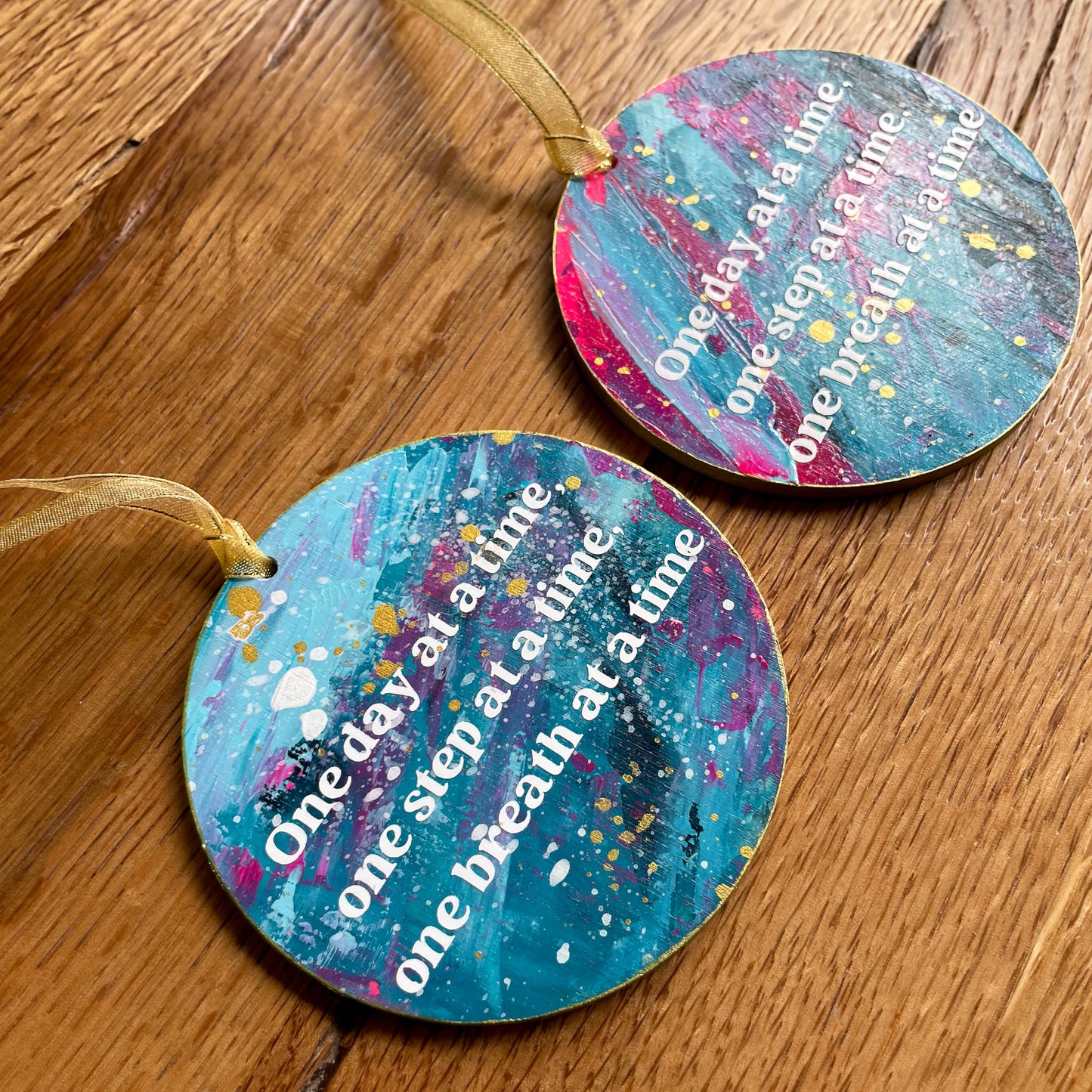 "One day at a time..." Hanging Decoration