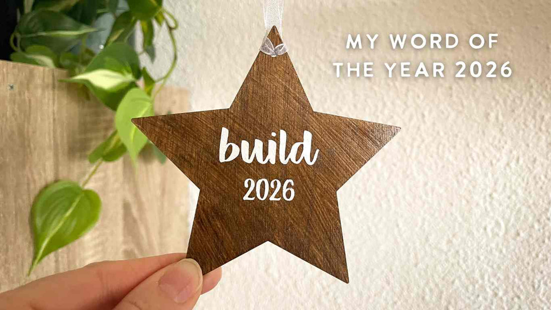 My word for 2026: BUILD