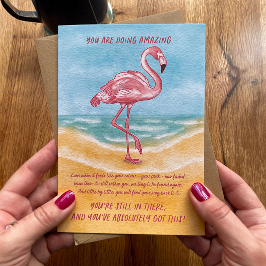 Encouraging Flamingo Greeting Card - You Are Doing Amazing – Get your pink back collection