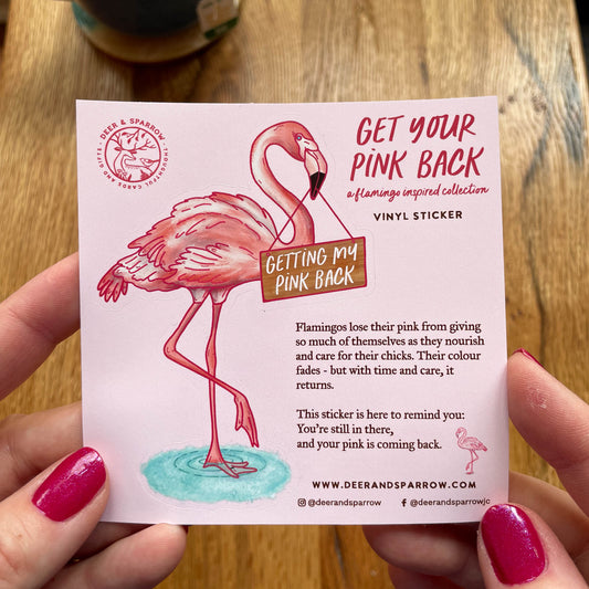 Flamingo Vinyl Sticker - Getting My Pink Back Collection