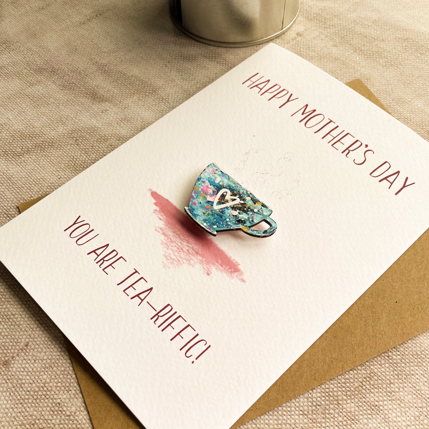Magnet Keepsake & Mother's Day Card - You're Tea-riffic!